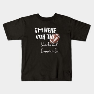 I'm here for the snacks and commercials Kids T-Shirt